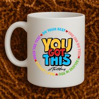 You Got This #Test Day Mug