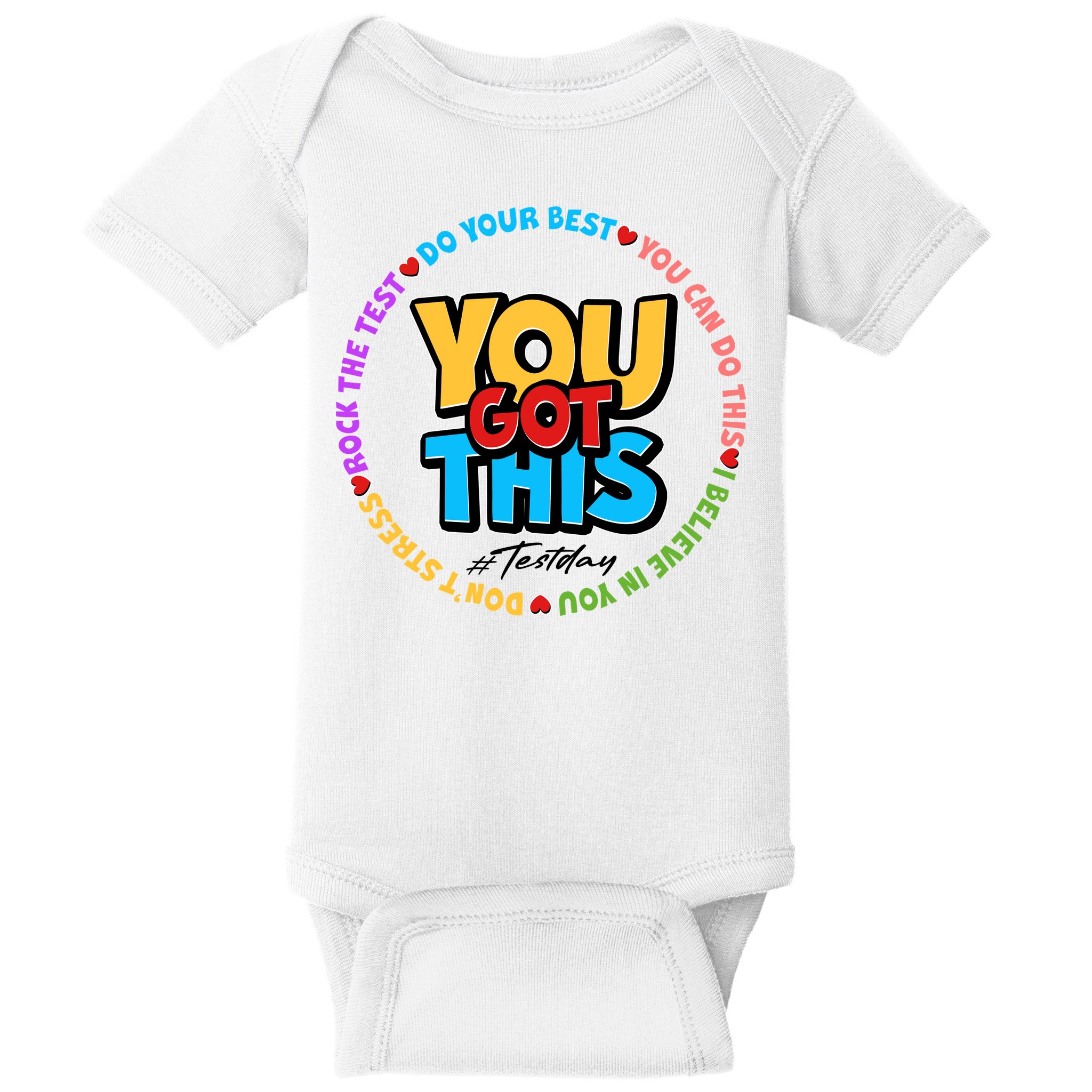 You Got This #Test Day Baby Bodysuit