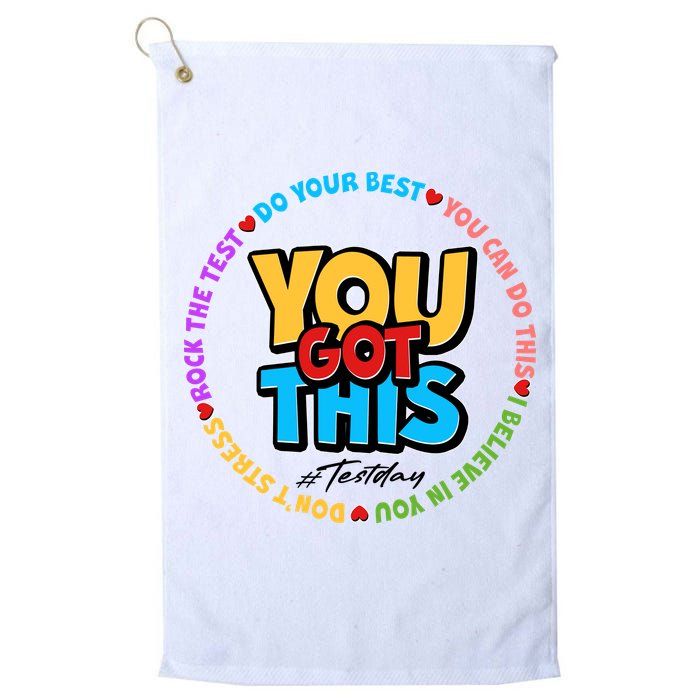 You Got This #Test Day Golf Towel