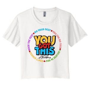 You Got This #Test Day Women's Crop Top Tee