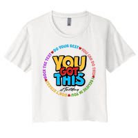 You Got This #Test Day Women's Crop Top Tee