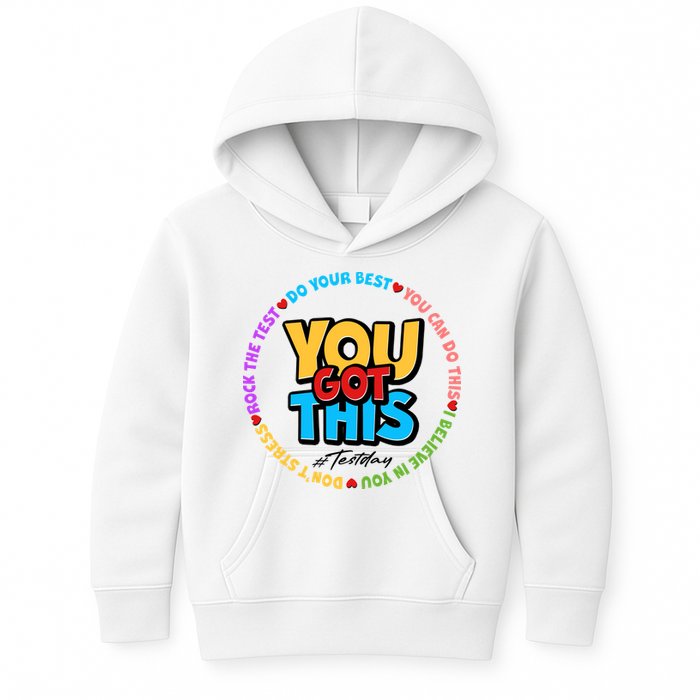 You Got This #Test Day Kids Hoodie