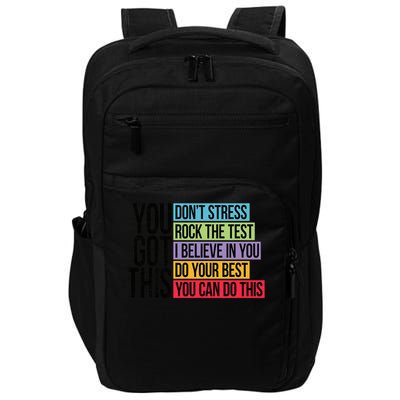 You Got This, Don't Stress Rock The Test, Test Day Impact Tech Backpack