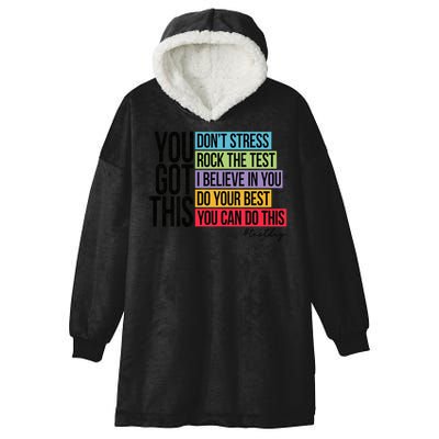 You Got This, Don't Stress Rock The Test, Test Day Hooded Wearable Blanket