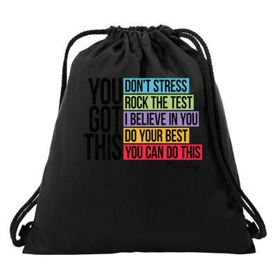 You Got This, Don't Stress Rock The Test, Test Day Drawstring Bag