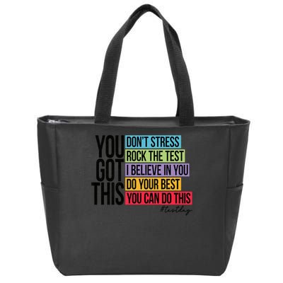 You Got This, Don't Stress Rock The Test, Test Day Zip Tote Bag