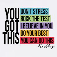 You Got This, Don't Stress Rock The Test, Test Day Cooling Performance Crew T-Shirt