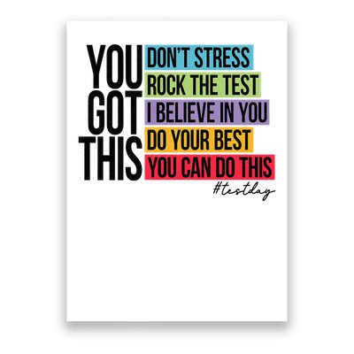 You Got This, Don't Stress Rock The Test, Test Day Poster