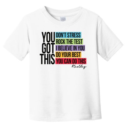 You Got This, Don't Stress Rock The Test, Test Day Toddler T-Shirt
