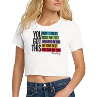 You Got This, Don't Stress Rock The Test, Test Day Women's Crop Top Tee