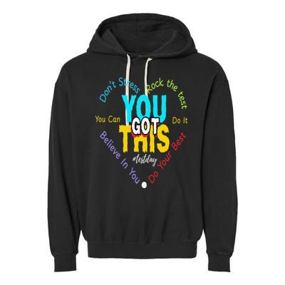 You Got This DonT Stress Rock The Test Test Day Teacher Garment-Dyed Fleece Hoodie