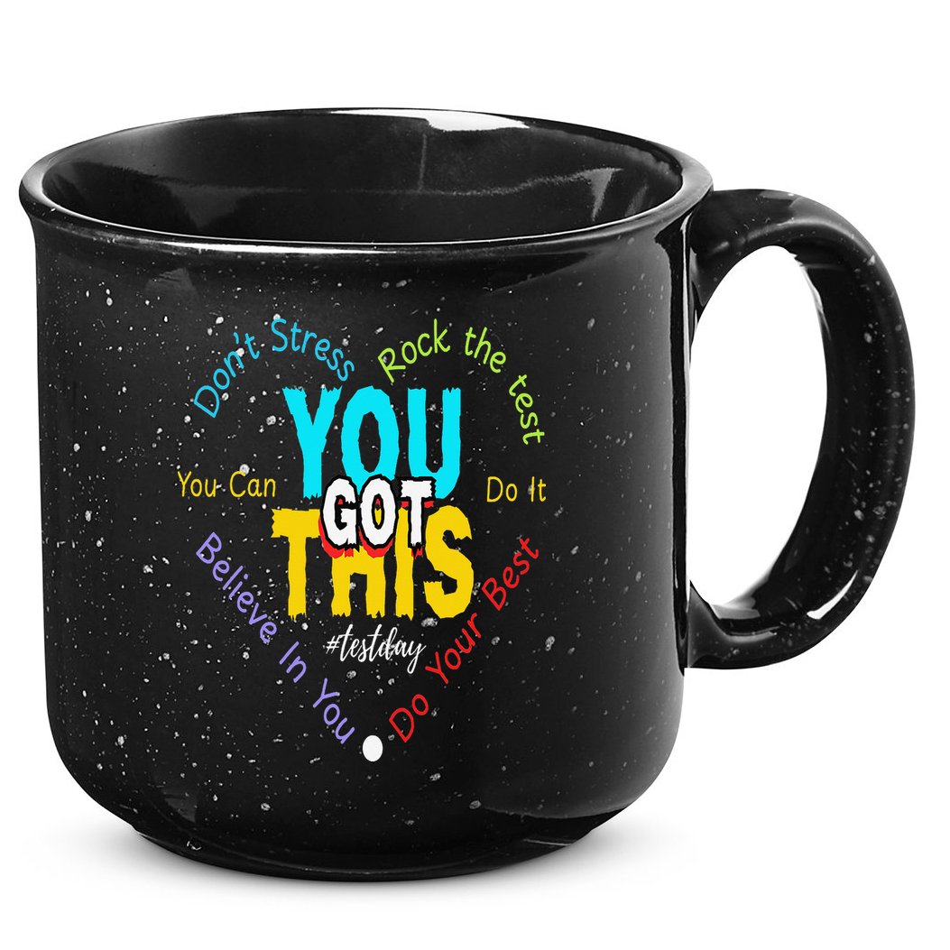 You Got This DonT Stress Rock The Test Test Day Teacher 15oz Campfire Ceramic Mug