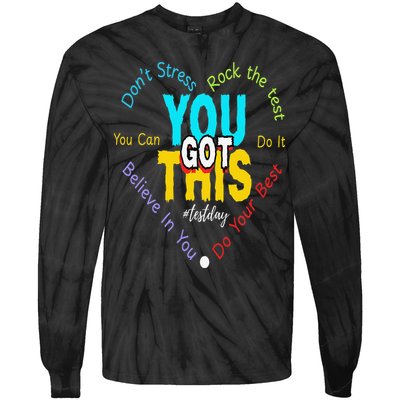 You Got This DonT Stress Rock The Test Test Day Teacher Tie-Dye Long Sleeve Shirt
