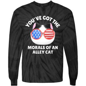 You’Ve Got The Morals Of An Alley Cat Tie-Dye Long Sleeve Shirt