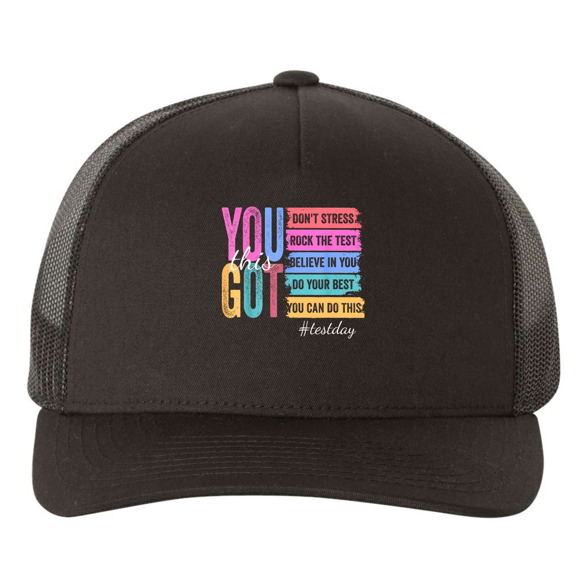 You Got This Don'T Stress Rock The Test Test Day  Yupoong Adult 5-Panel Trucker Hat