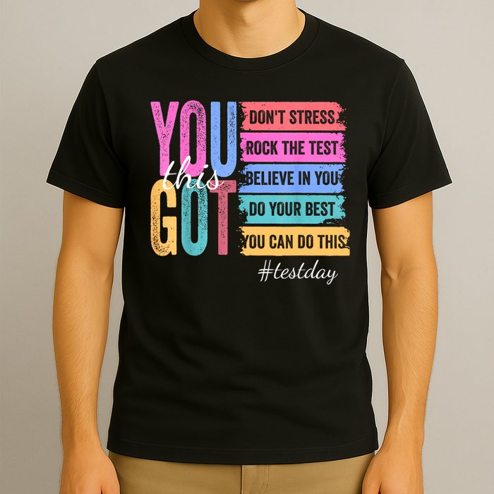 You Got This Don'T Stress Rock The Test Test Day  T-Shirt