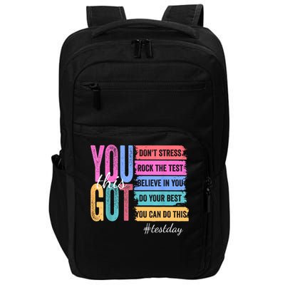 You Got This Don'T Stress Rock The Test Test Day  Impact Tech Backpack