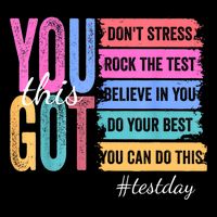 You Got This Don'T Stress Rock The Test Test Day  Impact Tech Backpack