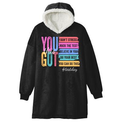 You Got This Don'T Stress Rock The Test Test Day  Hooded Wearable Blanket