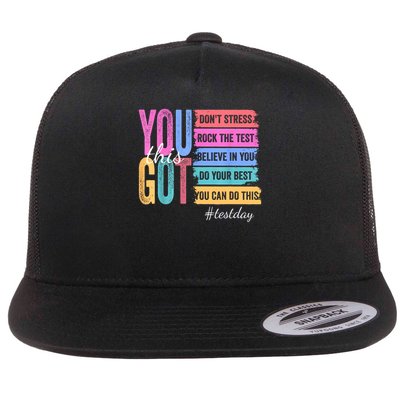 You Got This Don'T Stress Rock The Test Test Day  Flatbill Hat