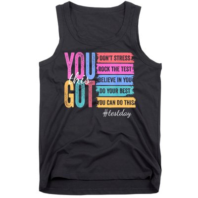 You Got This Don'T Stress Rock The Test Test Day  Tank Top