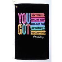 You Got This Don'T Stress Rock The Test Test Day  Golf Towel