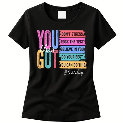 You Got This Don'T Stress Rock The Test Test Day  Womens T-Shirt