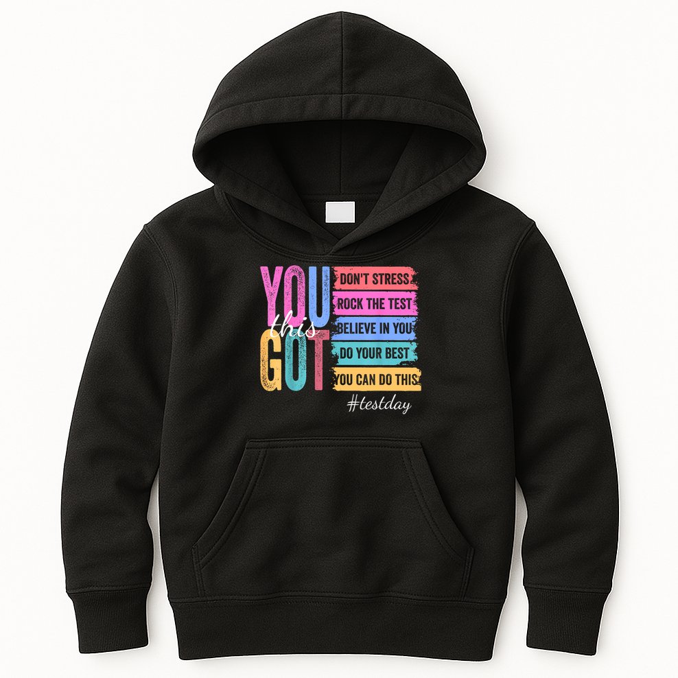 You Got This Don'T Stress Rock The Test Test Day  Kids Hoodie