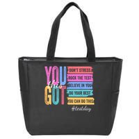 You Got This Don'T Stress Rock The Test Test Day  Zip Tote Bag