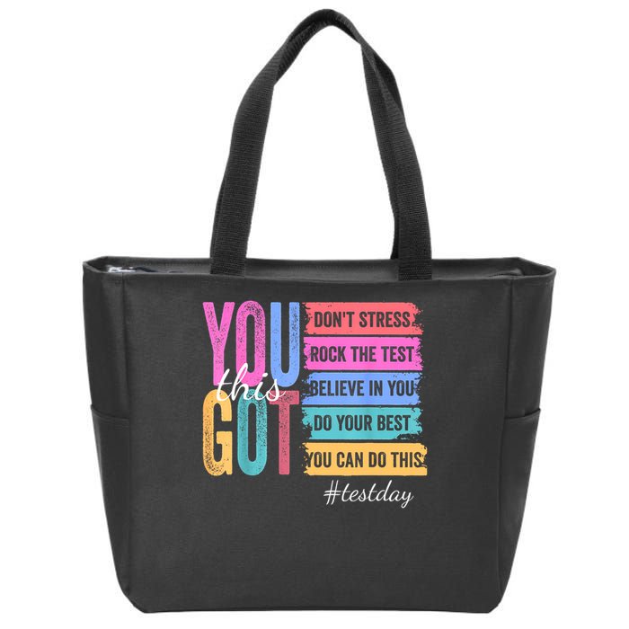 You Got This Don'T Stress Rock The Test Test Day  Zip Tote Bag