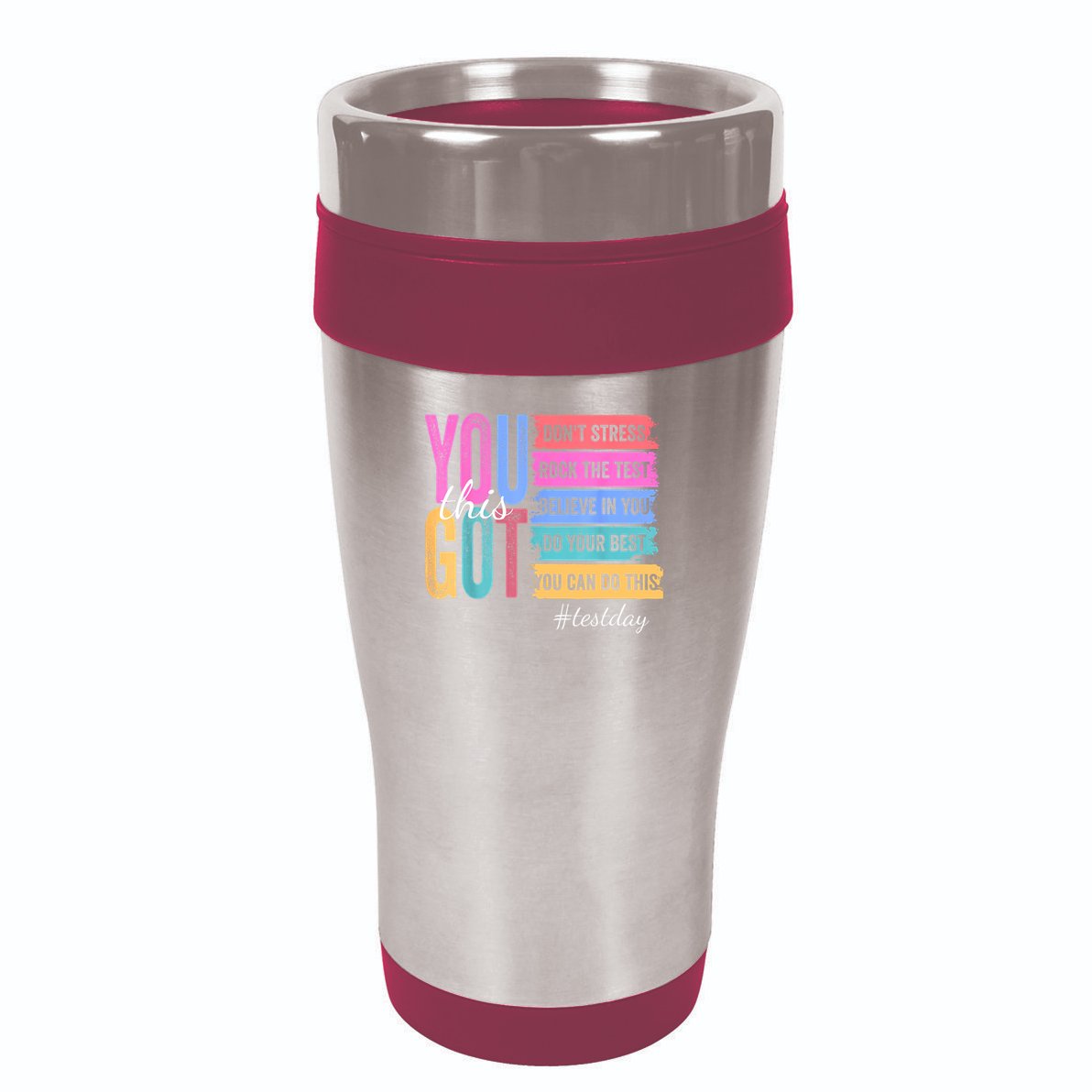 You Got This Don'T Stress Rock The Test Test Day  16oz Travel Tumbler