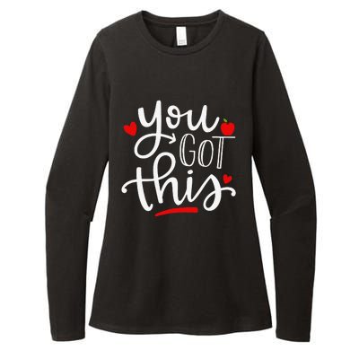 You Got This Funny Teacher Student Testing Day Gifts Womens CVC Long Sleeve Shirt