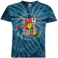 You Got This Motivational Testing Day Teacher Student Kids Tie-Dye T-Shirt