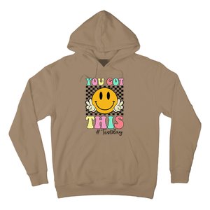 You Got This Retro Smile Teacher Student Testing Test Day Hoodie