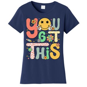 You Got This Motivational Testing Day Teacher Students Women's T-Shirt