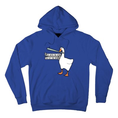 You Get The Bonk Mess With The Honk Goose Hoodie