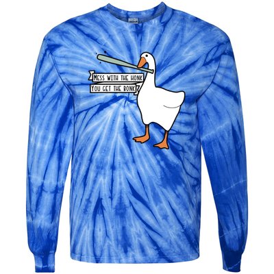 You Get The Bonk Mess With The Honk Goose Tie-Dye Long Sleeve Shirt