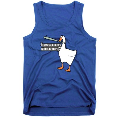 You Get The Bonk Mess With The Honk Goose Tank Top