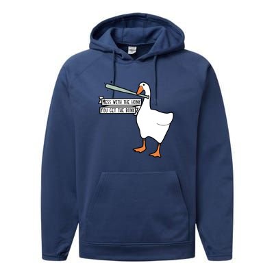 You Get The Bonk Mess With The Honk Goose Performance Fleece Hoodie