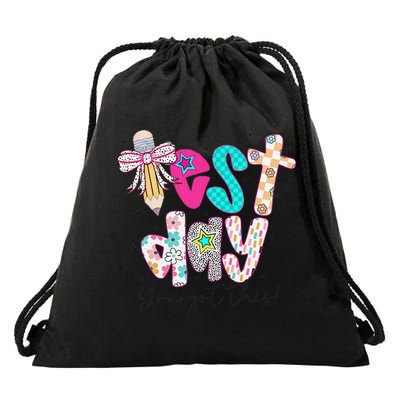 You Got This State Testing Its Test Day Teacher Drawstring Bag