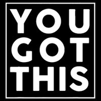 You Got This Motivational Performance Shirt