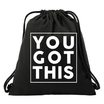 You Got This Motivational Drawstring Bag