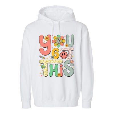 You Got This Testing Day Groovy Motivational Teacher Student Garment-Dyed Fleece Hoodie