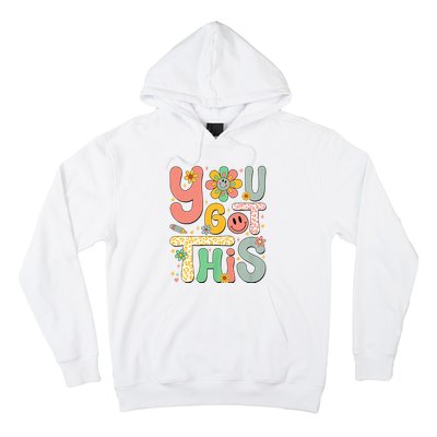 You Got This Testing Day Groovy Motivational Teacher Student Hoodie