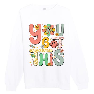 You Got This Testing Day Groovy Motivational Teacher Student Premium Crewneck Sweatshirt