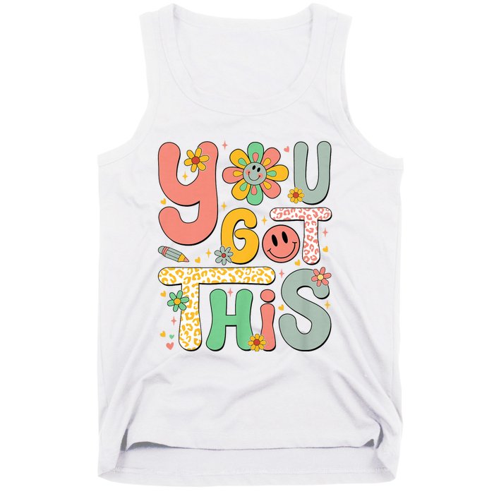 You Got This Testing Day Groovy Motivational Teacher Student Tank Top