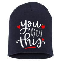 You Got This Funny Teacher Student Testing Day Gifts Short Acrylic Beanie