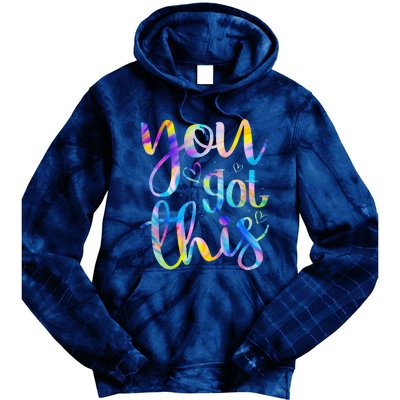 You Got This Funny Teacher Student Testing Day Tie Dye Gifts Tie Dye Hoodie