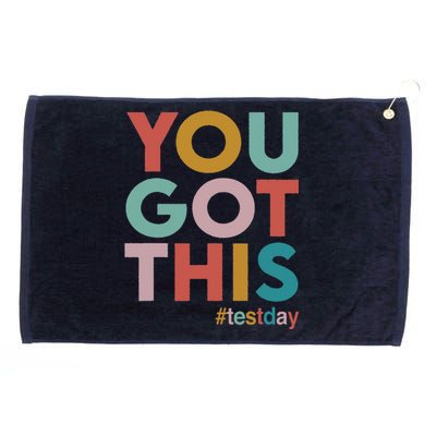 You Got This For Teacher Motivational Testing Day Grommeted Golf Towel