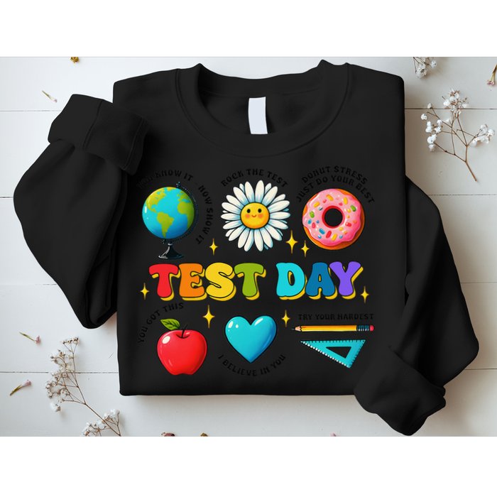 You Got This I Believe In You Motivational Testing Day Sweatshirt